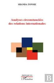 Analyses Circonstanciées Des Relations Internationales