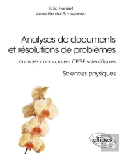 Analyses De Documents Et Résolutions De Problèmes ; Sciences Physiques ; Cpge Scientifiques