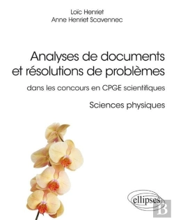 Bertrand.pt - Analyses De Documents Et Résolutions De Problèmes ; Sciences Physiques ; Cpge Scientifiques