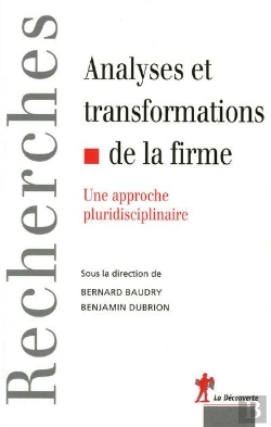 Bertrand.pt - Analyses Et Transformations De La Firme ; Une Approche Pluridisciplinaire