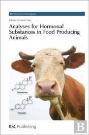 Analyses For Hormonal Substances In Food Producing Animals