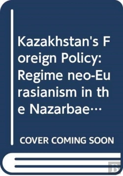 Bertrand.pt - Analysing Kazakhstan'S Foreign Policy