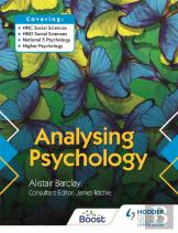 Analysing Psychology: Hnc/Hnd Social Sciences & National 5/Higher Psychology