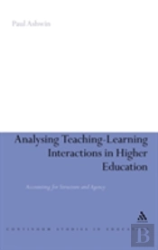 Analysing Teaching-Learning Interactions In Higher Education