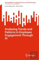 Analysing Trends And Patterns In Employee Engagement Through Ai