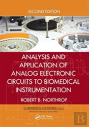 Analysis And Application Of Analog Electronic Circuits To Biomedical Instrumentation