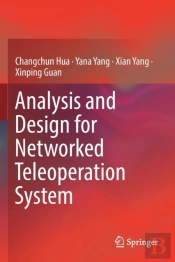 Analysis And Design For Networked Teleoperation System