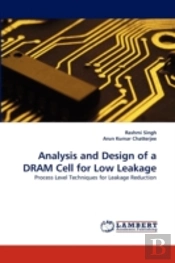 Analysis And Design Of A Dram Cell For Low Leakage