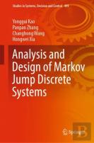 Analysis And Design Of Markov Jump Discrete Systems
