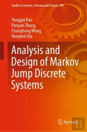 Analysis And Design Of Markov Jump Discrete Systems