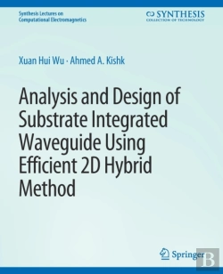 Bertrand.pt - Analysis And Design Of Substrate Integrated Waveguide Using Efficient 2d Hybrid Method