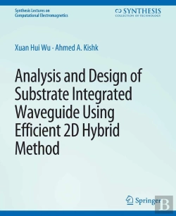 Bertrand.pt - Analysis And Design Of Substrate Integrated Waveguide Using Efficient 2d Hybrid Method