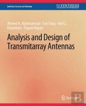 Analysis And Design Of Transmitarray Antennas