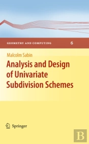 Analysis And Design Of Univariate Subdivision Schemes