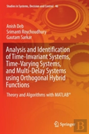 Analysis And Identification Of Time-Invariant Systems, Time-Varying Systems, And Multi-Delay Systems Using Orthogonal Hybrid Functions