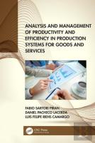 Analysis And Management Of Productivity And Efficiency In Production Systems For Goods And Services