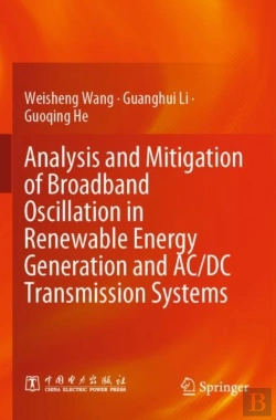 Bertrand.pt - Analysis And Mitigation Of Broadband Oscillation In Renewable Energy Generation And Ac/Dc Transmission Systems