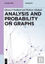 Analysis And Probability On Graphs