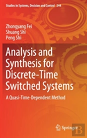 Analysis And Synthesis For Discrete-Time Switched Systems
