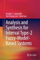 Analysis And Synthesis For Interval Type-2 Fuzzy-Model-Based Systems