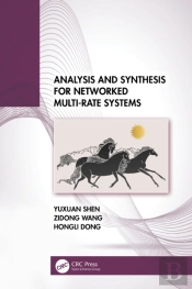 Analysis And Synthesis For Networked Multi-Rate Systems