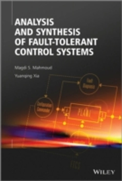 Bertrand.pt - Analysis And Synthesis Of Fault-Tolerant Control Systems
