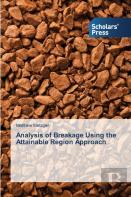 Analysis Of Breakage Using The Attainable Region Approach