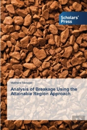 Analysis Of Breakage Using The Attainable Region Approach