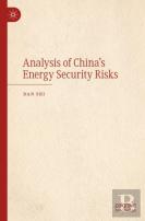 Analysis Of China'S Energy Security Risks