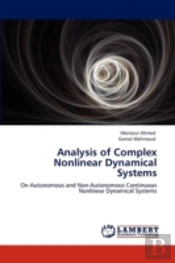 Analysis Of Complex Nonlinear Dynamical Systems
