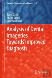 Analysis Of Dental Imageries Towards Improved Diagnosis