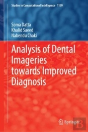 Analysis Of Dental Imageries Towards Improved Diagnosis