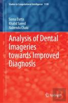 Analysis Of Dental Imageries Towards Improved Diagnosis