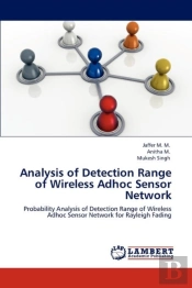 Analysis Of Detection Range Of Wireless Adhoc Sensor Network