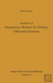 Analysis Of Discretization Methods For Ordinary Differential Equations