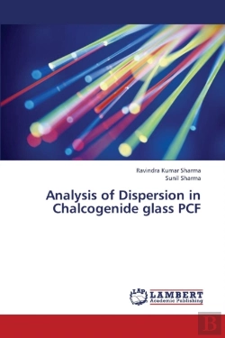 Bertrand.pt - Analysis Of Dispersion In Chalcogenide Glass Pcf
