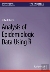 Analysis Of Epidemiologic Data Using R