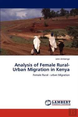 Bertrand.pt - Analysis Of Female Rural-Urban Migration In Kenya