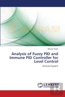Analysis Of Fuzzy Pid And Immune Pid Controller For Level Control