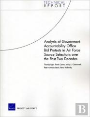 Analysis Of Government Accountability Office Bid Protests In Air Force Source Selections Over The Past Two Decades