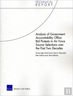 Bertrand.pt - Analysis Of Government Accountability Office Bid Protests In Air Force Source Selections Over The Past Two Decades