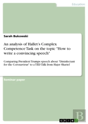 Analysis Of Hallet'S Complex Competence Task On The Topic &Quote;How To Write A Convincing Speech&Quote;