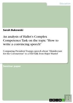 Bertrand.pt - Analysis Of Hallet'S Complex Competence Task On The Topic &Quote;How To Write A Convincing Speech&Quote;