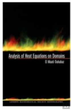 Bertrand.pt - Analysis Of Heat Equations On Domains. (Lms-31)