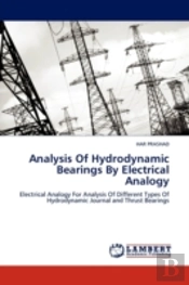 Analysis Of Hydrodynamic Bearings By Electrical Analogy