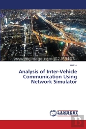 Analysis Of Inter-Vehicle Communication Using Network Simulator