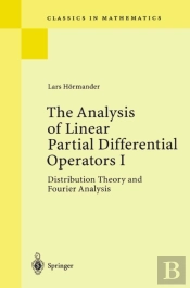Analysis Of Linear Partial Differential Operators I