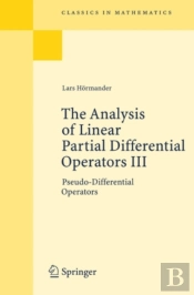 Analysis Of Linear Partial Differential Operators Iii