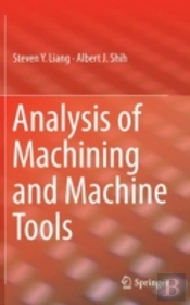 Analysis Of Machining And Machine Tools
