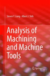 Analysis Of Machining And Machine Tools